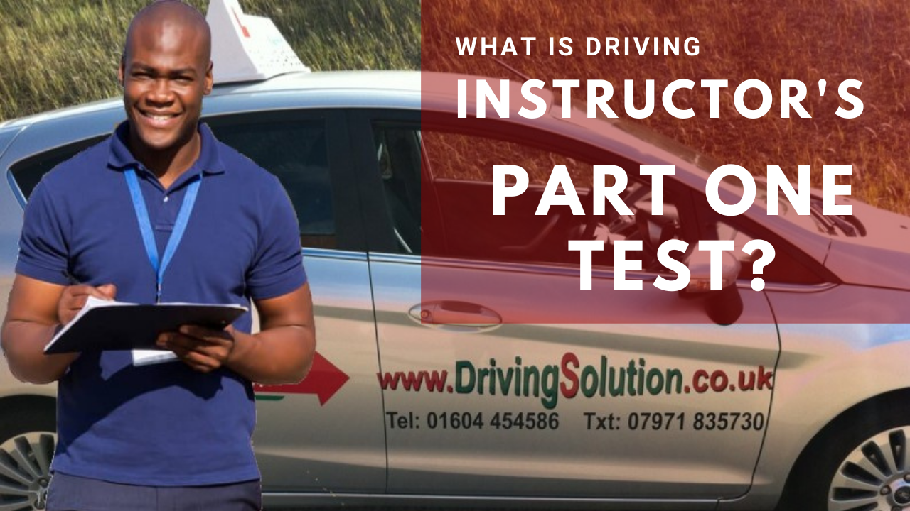 Driving instructor Training Northampton